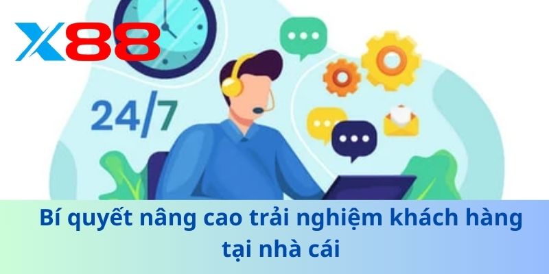 Chăm Sóc Khách Hàng - Bí Quyết Nâng Cao Trải Nghiệm 2025 3 Bí quyết nâng cao trải nghiệm khách hàng tại nhà cái